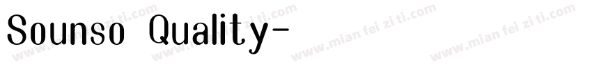 Sounso Quality字体转换